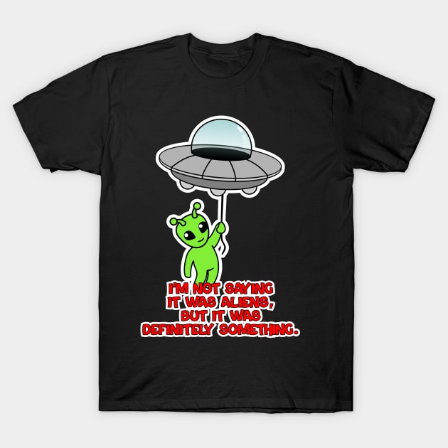 UFO T-Shirt by MBK